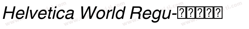 Helvetica World Regu字体转换